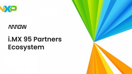 Accelerating Edge Innovation with NXP i.MX 95
