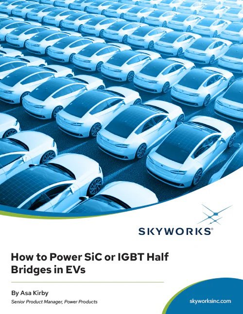 立即下载《如何为电动车中的SiC或IGBT半桥供电》白皮书