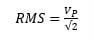The image displays the RMS formula, showcasing the relationship between peak voltage (Vp) and the square root of 2. 