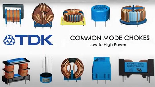 Various TDK common mode chokes, ranging from low to high power, displayed in different configurations.